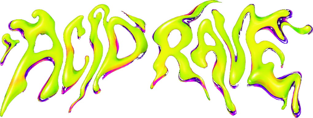 ACID RAVE